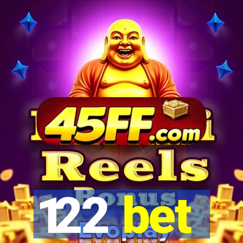 122 bet